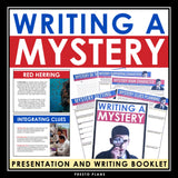 Writing a Mystery Story - Narrative Writing Presentation and Graphic Organizers