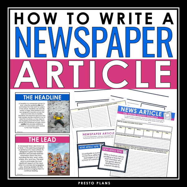 Newspaper Article Writing - Journalism Nonfiction Lesson and Graphic Organizers