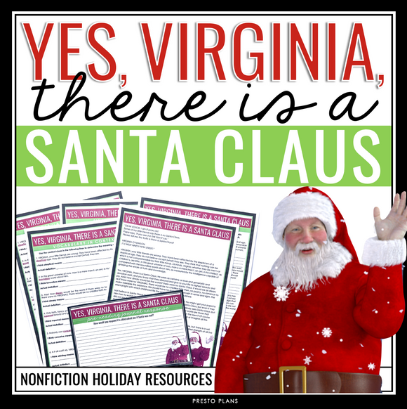 Christmas Nonfiction Reading & Assignments Yes, Virginia, There Is A Santa Claus