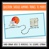 Socratic Seminar - Mars Discussion Slides, Graphic Organizers, and Handouts