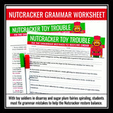 Christmas Grammar Worksheet Assignment Grammar Activity - Nutcracker