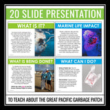Earth Day - The Great Pacific Garbage Patch Presentation, Handout, & Assignment
