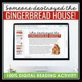 Christmas Close Reading Digital Mystery - Who Destroyed the Gingerbread House?