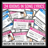 Idioms Activity - Understanding Idioms in Song Lyrics Music Matching Game