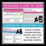 Subordinating Conjunctions Grammar Activity Escape Challenge, Slides, & Quiz