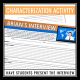 Hatchet Character Analysis Assignment - Interview with Brian Role-Play Activity