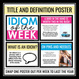 Idiom of the Week Posters - Classroom Bulletin Board Decor Idiomatic Expressions