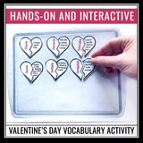 Valentine's Day Vocabulary Activity - Hands on Interactive Vocabulary Assignment