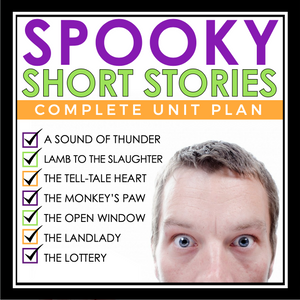 HALLOWEEN SHORT STORY UNIT: SCARY AND SURPRISING STORIES