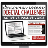 ACTIVE VS. PASSIVE VOICE GRAMMAR ACTIVITY DIGITAL GOOGLE ESCAPE CHALLENGE
