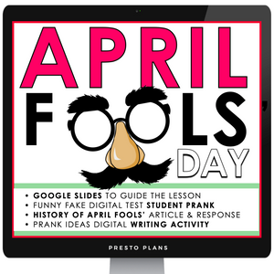 APRIL FOOLS' DAY DIGITAL ACTIVITIES NONFICTION READING, STUDENT PRANK, & WRITING