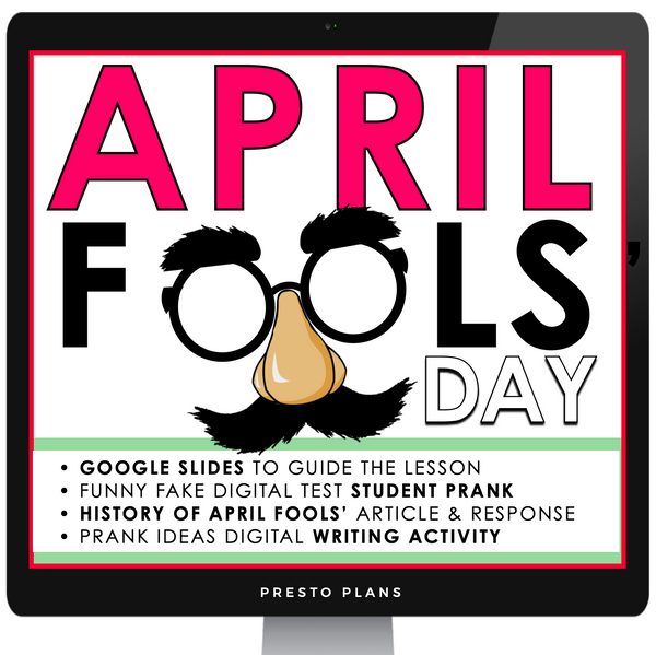 April Fools' Day Digital Activities - Nonfiction Text, Student Prank, & Writing