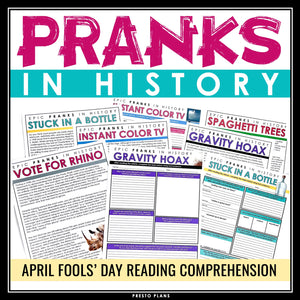 APRIL FOOLS' DAY PRANKS IN HISTORY NON FICTION READING COMPREHENSION