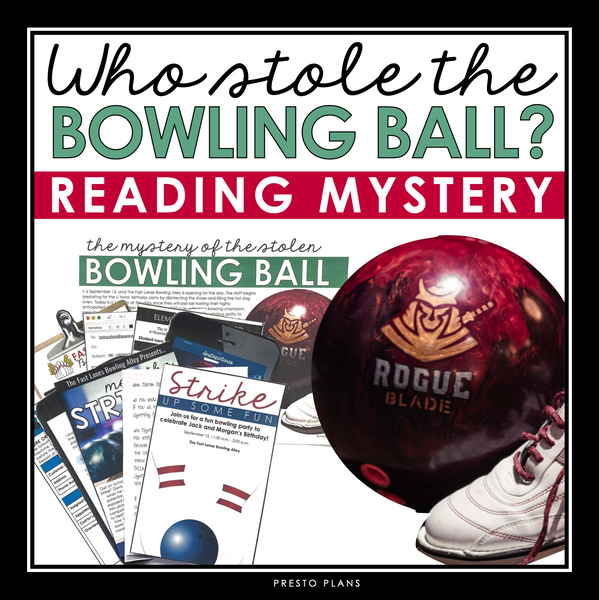 Close Reading Mystery Text Evidence Inference Activity - Stolen Bowling Ball