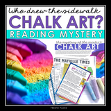 CLOSE READING INFERENCE MYSTERY: WHO DID THE SIDEWALK CHALK ART?