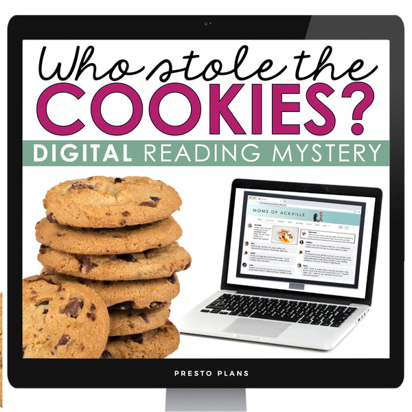 Close Reading Digital Mystery Inference Activity - Who Ate the Cookies?