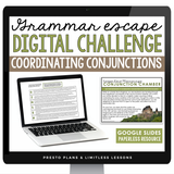 COORDINATING CONJUNCTIONS GRAMMAR ACTIVITY DIGITAL GOOGLE ESCAPE CHALLENGE