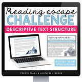 Descriptive Text Structure Slides & Digital Nonfiction Reading Escape Activity
