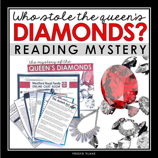 Close Reading Mystery Text Evidence Inference Activity - The Queen's Diamonds