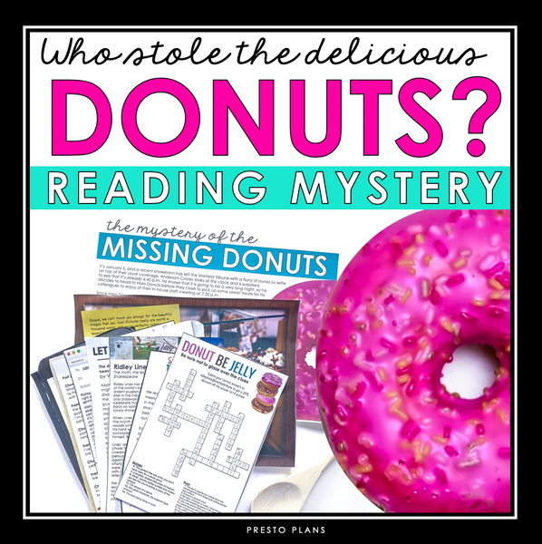Close Reading Mystery Text Evidence Inference Activity - Who Stole the Donuts?