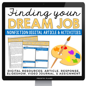 DIGITAL NONFICTION ARTICLE AND ACTIVITIES INFORMATIONAL TEXT: DREAM JOB