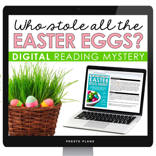 Easter Close Reading Digital Inference Mystery - Who Stole the Easter Eggs?