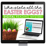 EASTER CLOSE READING DIGITAL INFERENCE MYSTERY: WHO ATE ALL THE EASTER EGGS?