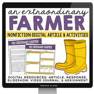 DIGITAL NONFICTION ARTICLE AND ACTIVITIES INFORMATIONAL TEXT: NO ORDINARY FARMER