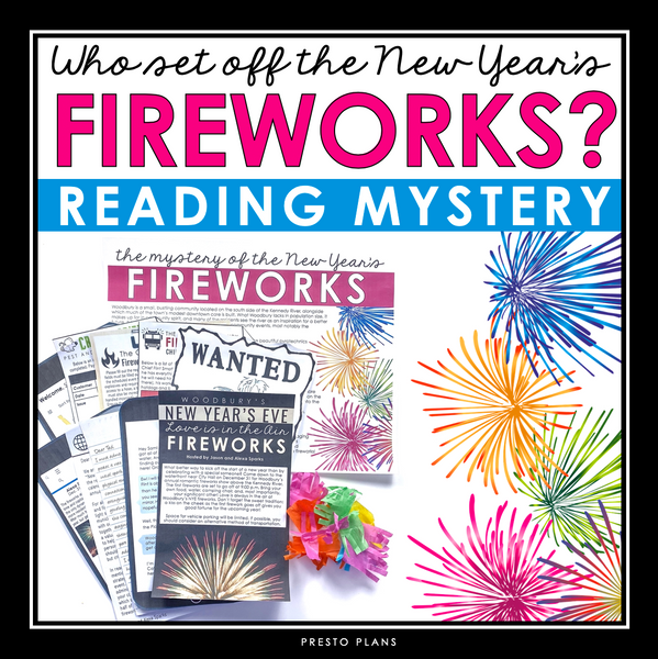 New Year's Close Reading Mystery Inference Activity - Who Set Off the Fireworks?