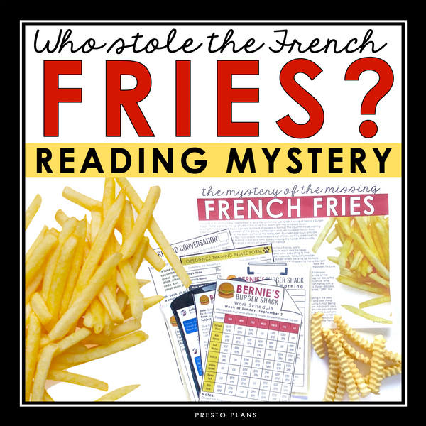 Close Reading Mystery Text Evidence Inference Activity - Who Ate the Fries?