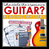 CLOSE READING INFERENCE MYSTERY: WHO STOLE THE GUITAR?