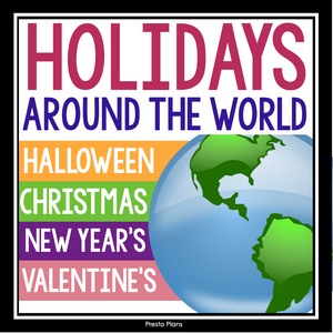 HOLIDAYS AROUND THE WORLD: CHRISTMAS VALENTINE'S DAY HALLOWEEN NEW YEAR'S