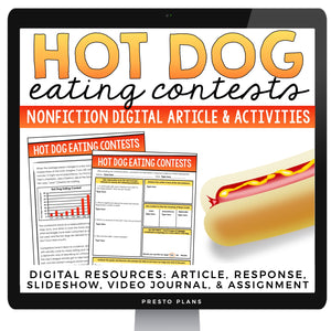 DIGITAL NONFICTION ARTICLE & ACTIVITIES INFORMATIONAL TEXT: HOT DOG COMPETITIONS