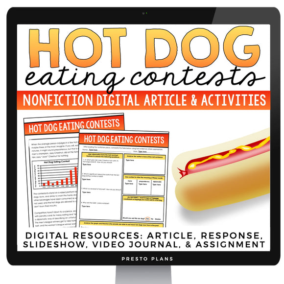 DIGITAL NONFICTION ARTICLE & ACTIVITIES INFORMATIONAL TEXT: HOT DOG COMPETITIONS