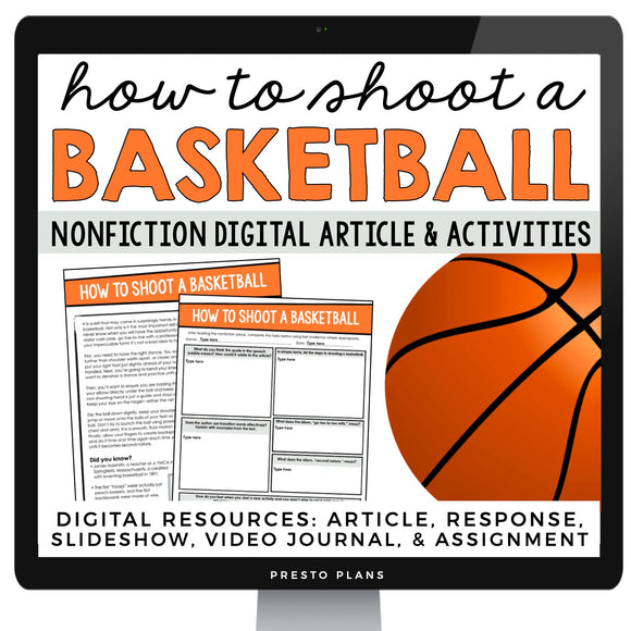 DIGITAL NONFICTION ARTICLE & ACTIVITIES INFORMATIONAL TEXT: BASKETBALL