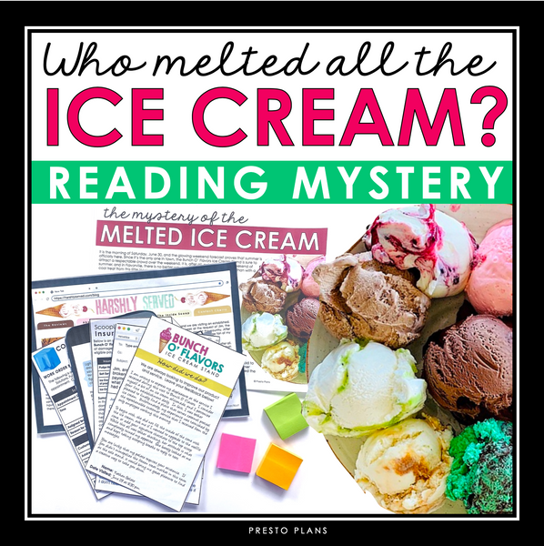 Close Reading Mystery Text Evidence Inference Activity - Melted Ice Cream