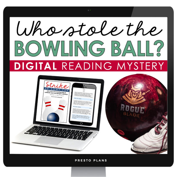 Close Reading Digital Mystery Text Evidence Inference Activity - Bowling Ball