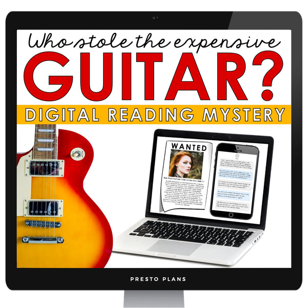 Close Reading Digital Mystery Inference Activity - Who Stole the Guitar?