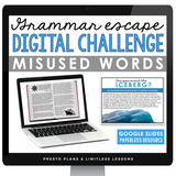 MISUSED WORDS GRAMMAR ACTIVITY DIGITAL GOOGLE ESCAPE CHALLENGE