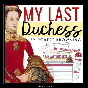 My Last Duchess by Robert Browning Analysis Lesson - Assignments & Presentation