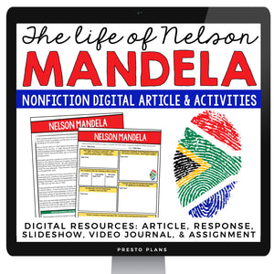 DIGITAL NONFICTION ARTICLE AND ACTIVITIES INFORMATIONAL TEXT: NELSON MANDELA