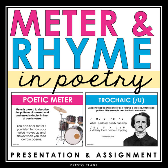 Meter and Rhyme in Poetry Presentation and Assignment - Poetic Form