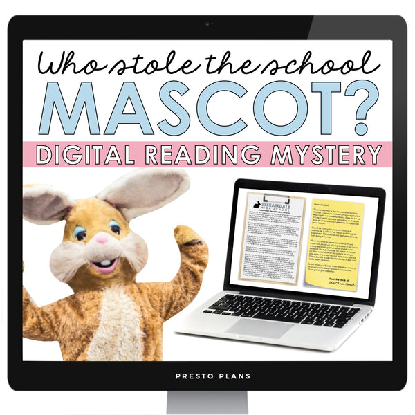 Close Reading Digital Mystery Inference Activity - Who Stole the Bunny Mascot?