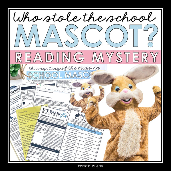 Close Reading Mystery Inference Activity - Who Stole the Bunny Mascot?