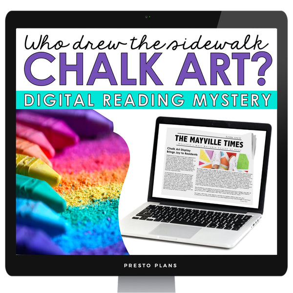 Close Reading Digital Mystery Text Evidence Inference Activity - Chalk Art