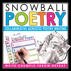 Acrostic Poetry Writing Activity: Snowball Collaborative Writing