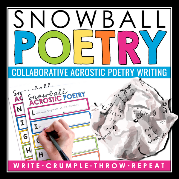 Acrostic Poetry Writing Activity: Snowball Collaborative Writing