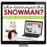 Christmas Close Reading Digital Inference Mystery - Who Destroyed the Snowman?