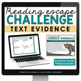 TEXT EVIDENCE DIGITAL ACTIVITY READING ESCAPE CHALLENGE