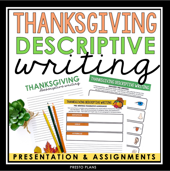 Thanksgiving Writing Assignment - Holiday Descriptive Writing Imagery Activity